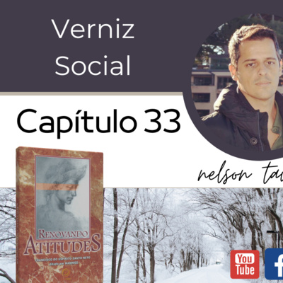 Renovando Atitudes - Capítulo 33 - Verniz Social episode artwork