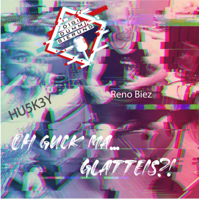 Digidummisierung🎙