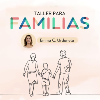 🇪🇸 VISITA ESPECIAL - Taller Para Familias | Emma Castro episode artwork