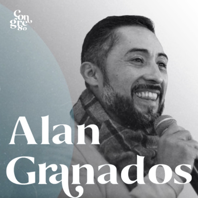 🇮🇹 CONGRESO PASCUA 2021 | UNA FEDE VIVENTE VINCE L'INIQUITÀ - ALAN GRANADOS episode artwork