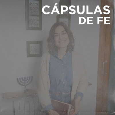 CÁPSULAS DE FE | Creer O Temer - Natalia Blanco episode artwork
