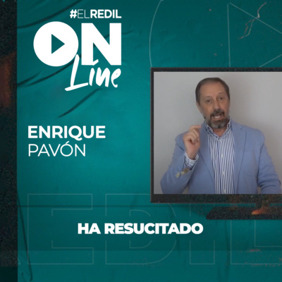 #194- Ha Resucitado | Enrique Pavón #ElRedilOnline #CCILondonOnline episode artwork
