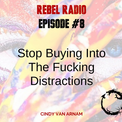Stop Buying Into the Fucking Distractions