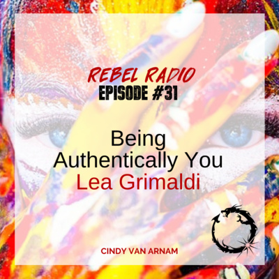Being Authentically You with Lea Grimaldi