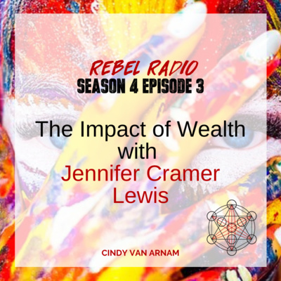 The Impact of Wealth with Jennifer Cramer Lewis