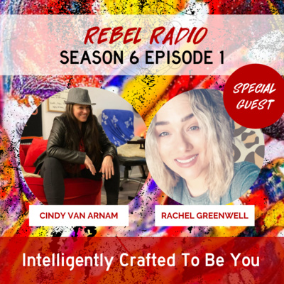 Intelligently Crafted to Be You with Rachel Greenwell