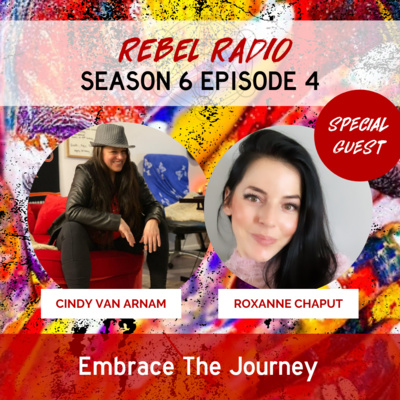Embrace The Journey with Roxanne Chaput