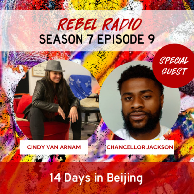14 Days in Beijing with Chancellor Jackson