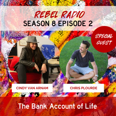 The Bank Account of Life with Chris Plourde
