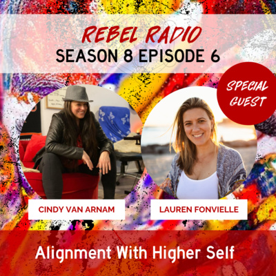 Alignment With Higher Self with Lauren Fonvielle