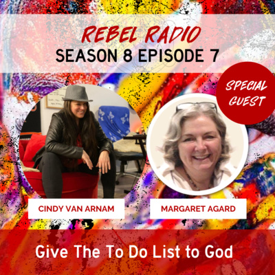 Give The To Do List to God with Margaret Agard