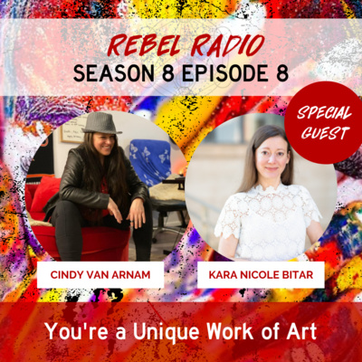 You're a Unique Work of Art with Kara Nicole Bitar