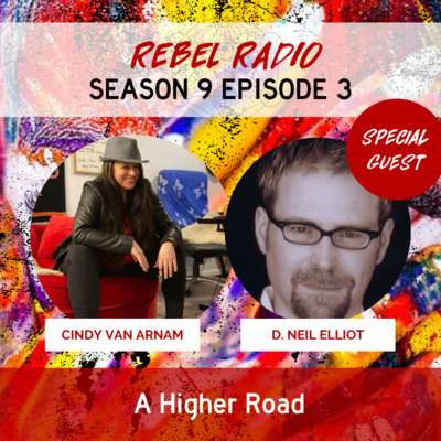 A Higher Road with D. Neil Elliott