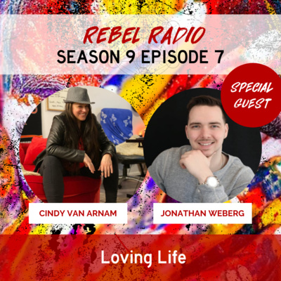 Loving Life with Jonathan Weberg