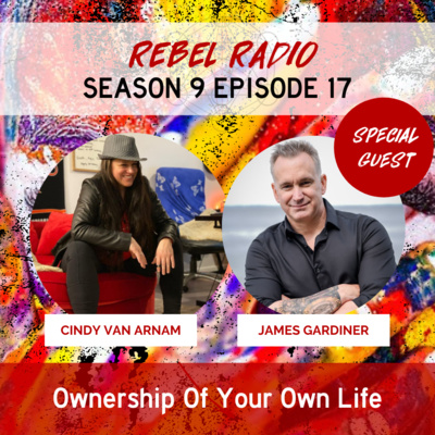 Ownership of Your Own Life with James Gardiner