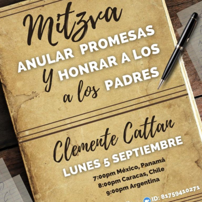 #11 Anular Promesas y Honrar a los Padres - CURSO JINUJ 613 MITZVOT EXPLICACION episode artwork