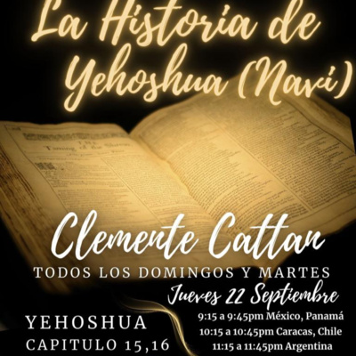 #8 CURSO YEHOSHUA NAVI - Capítulos 15, 16 y 17 (MULTIMEDIA)