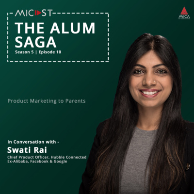 S05 EP10 | Ms. Swati Rai | The Alum Saga
