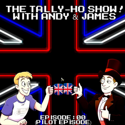 The Tally-Ho Show!