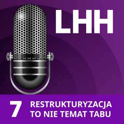 1.7 Restrukturyzacja to nie jest projekt HRowy. To biznes ma się zmienić, a nie HR