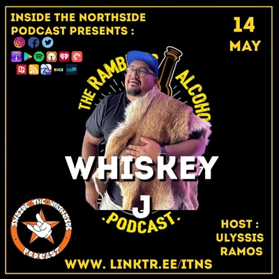 #108 Episode 11 (S6) - Jamie Reyes aka Whiskey J