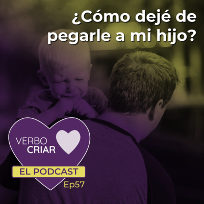 ¿Cómo dejé de pegarle a mi hijo?