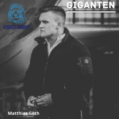 6. Matthias Göth - wie ein einstmals übergewichtiger Jugendlicher heute als Strongman die Herzen erobert episode artwork