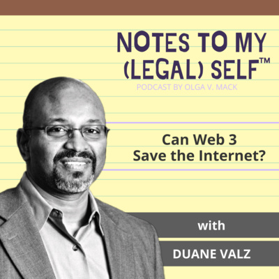 Season 4, Episode 16: Can Web 3 Save The Internet with Duane Valz