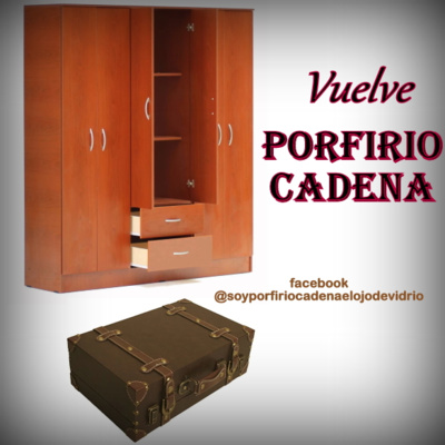 Vuelve Porfirio Cadena el Ojo de Vidrio