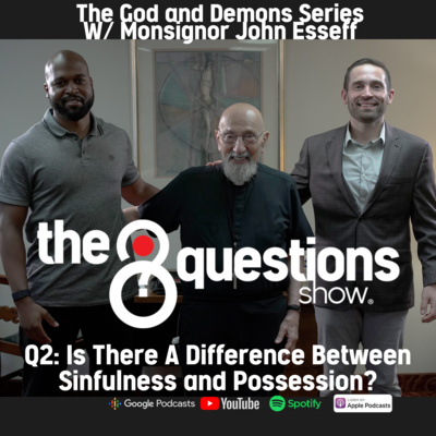 Question 2: Is There A Difference Between Sinfulness and Possession? episode artwork
