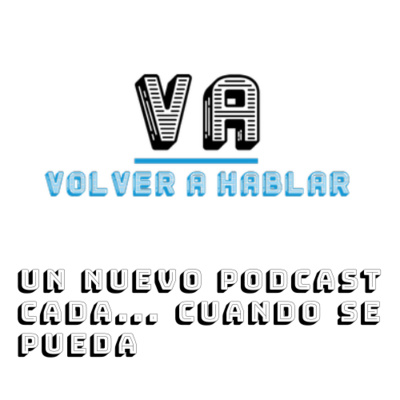 Volver a hablar