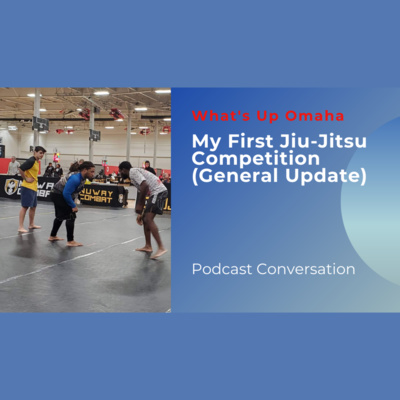 My First Jiu-Jitsu Tournament