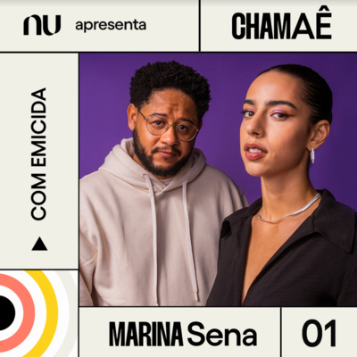 #01 Emicida entrevista Marina Sena