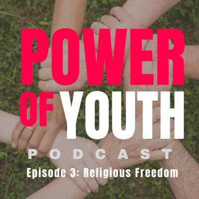 Episode 3: Religious Freedom