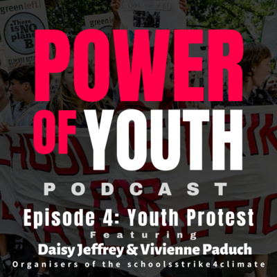 Episode 4: Youth Protest