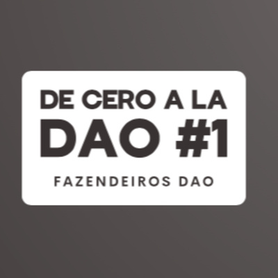 De cero a la DAO