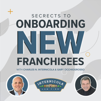 #2: Secrets to Onboarding New Franchisees with Gary Occhiogrosso episode artwork