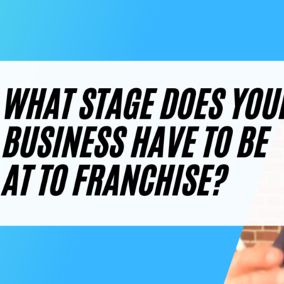 #14: What Stage You Need to be at to Franchise your Business episode artwork