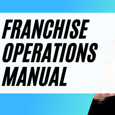 #25: What is the Franchise Operations Manual? episode artwork