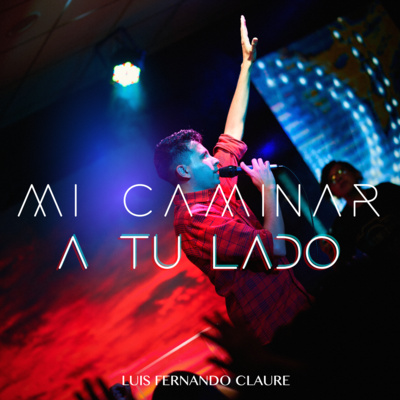 Portada de Mi Caminar a Tu Lado Podcast Cristiano