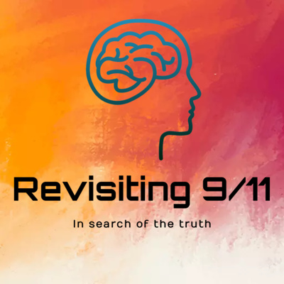 #298 Revisiting 9/11, Further Down the Rabbit Hole Part 1 of 2 episode artwork