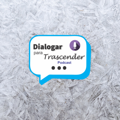 Dialogar para Trascender