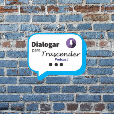 Dialogar para Trascender