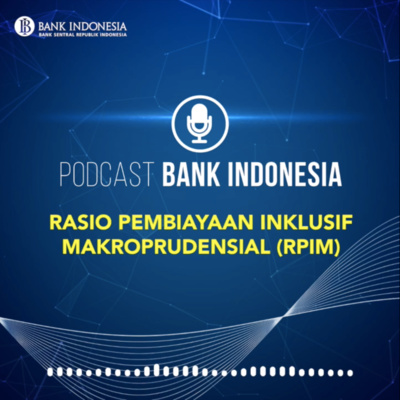 Rasio Pembiayaan Inklusif Makroprudensial (RPIM)