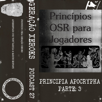 Principia Apocrypha: Parte 3 - Final