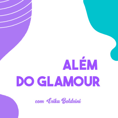 TRAILER ALÉM DO GLAMOUR TRAILER ALÉM DO GLAMOUR