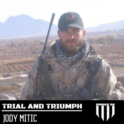 Episode 19. Jody Mitic. The importance of buddy checks.