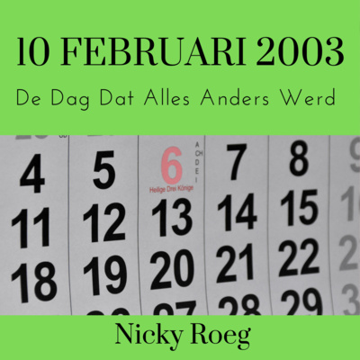 De dag dat alles anders werd.