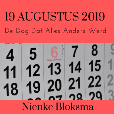 De dag dat alles anders werd.