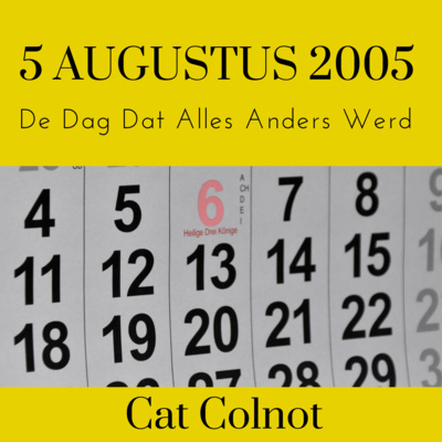 De dag dat alles anders werd.